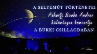 A Selyemút történetei – Asharti különleges koncertje a Bükki Csillagdában
