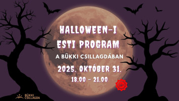 Halloween-i esti program a Bükki Csillagdában