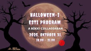 Halloween-i esti program a Bükki Csillagdában