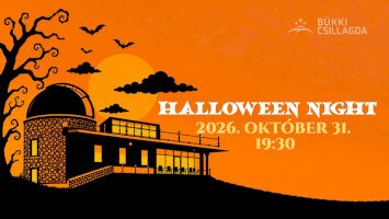 HALLOWEEN NIGHT esti csillagászati program a Bükki Csillagdában