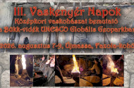 III. Vaskenyér Napok - Középkori vaskohászati bemutató a Bükk-vidék UNESCO Globális Geoparkban