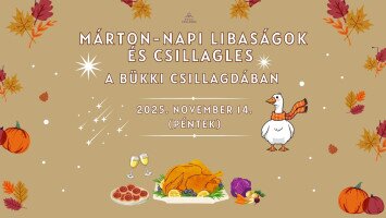 Márton-napi libaságok és csillagles a Bükki Csillagdában