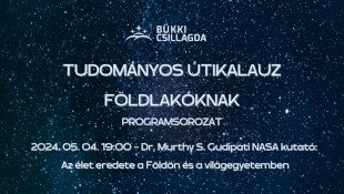 Tudományos Útikalauz Földlakóknak - Az élet eredete a Földön és a világegyetemben